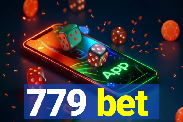 779 bet